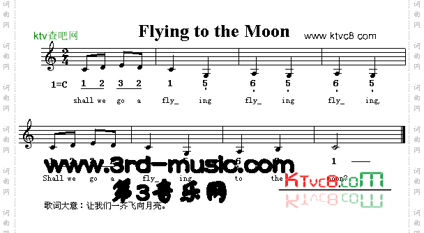 FlyingToTheMoon英文儿童歌[简谱]