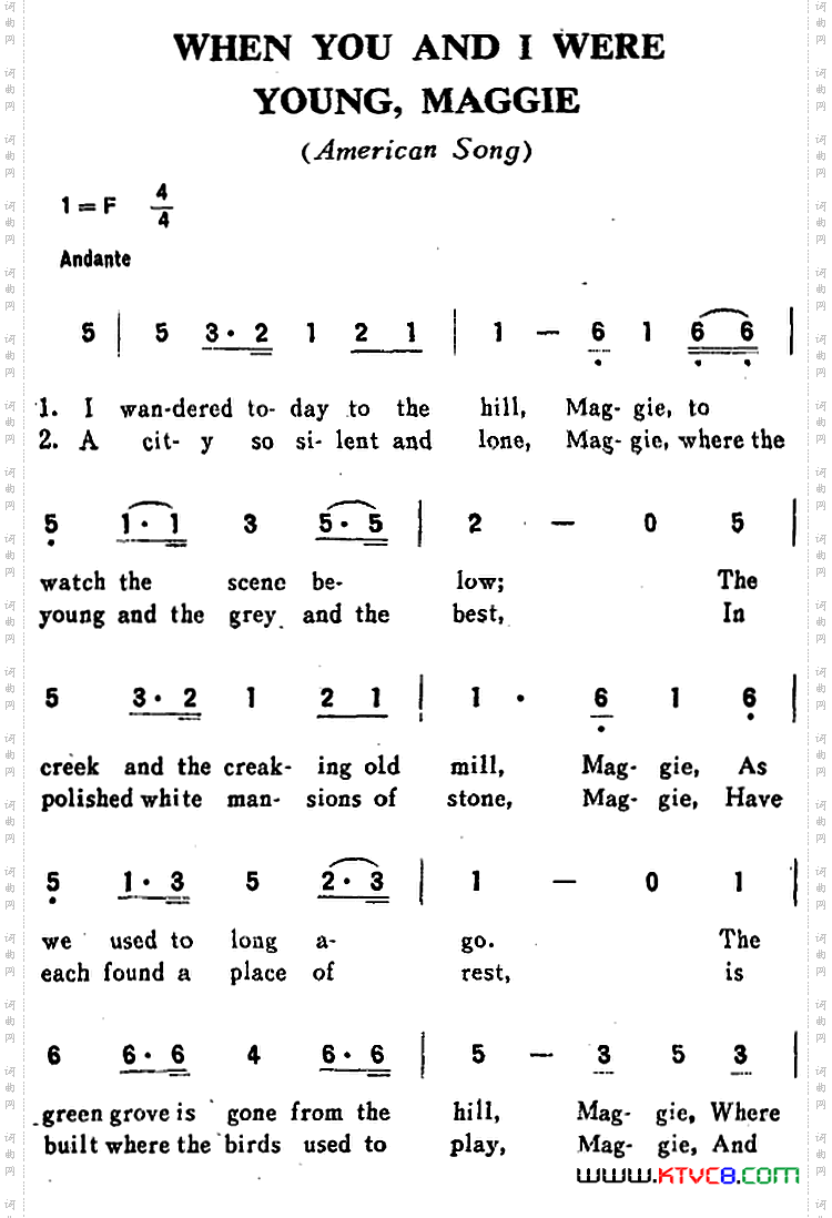 WHEN YOU AND I WERE YOUNG，MAGGIE_ 当你和我年青的时候 【美】