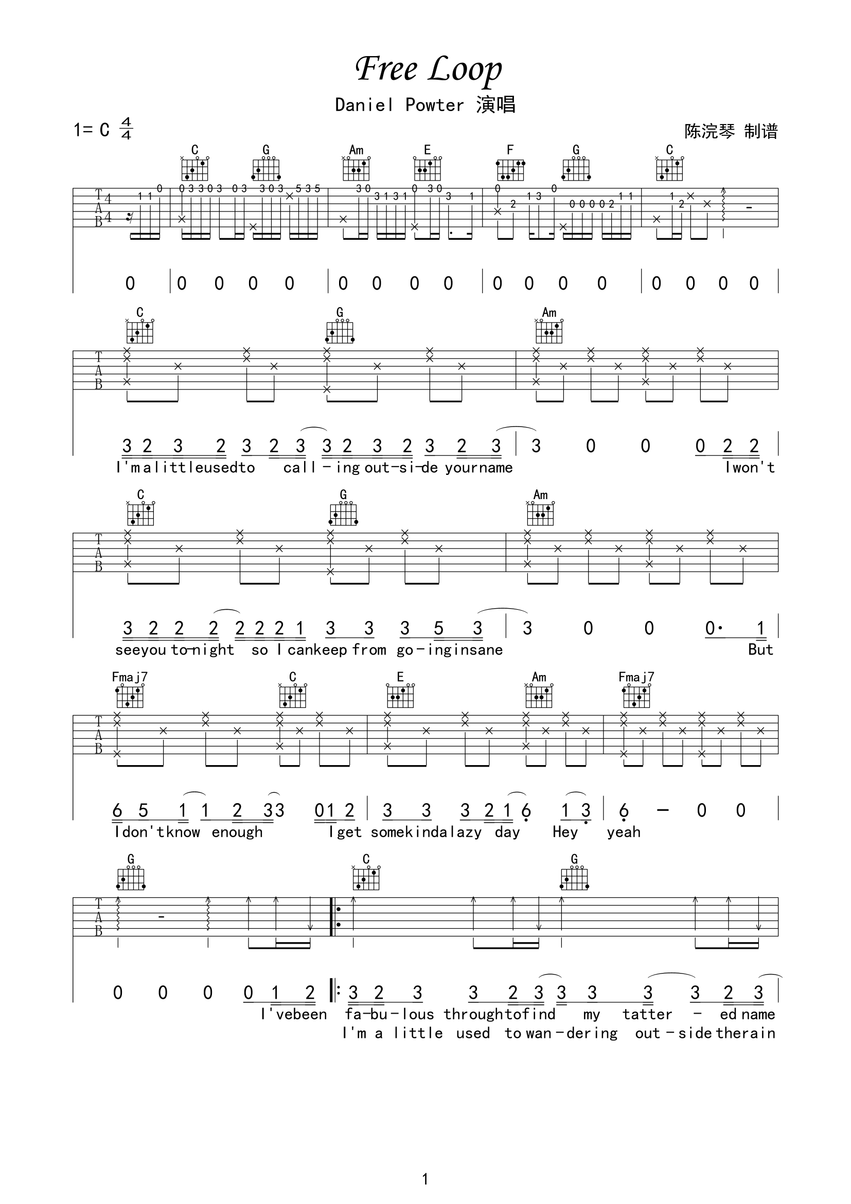 Daniel_Powter_Free_Loop吉他六线谱C调_陈浣琴弹唱伴奏六线谱